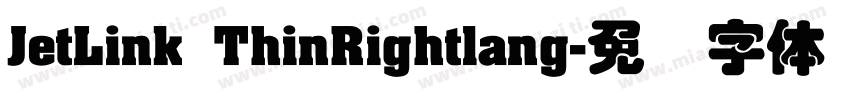 JetLink ThinRightlang字体转换